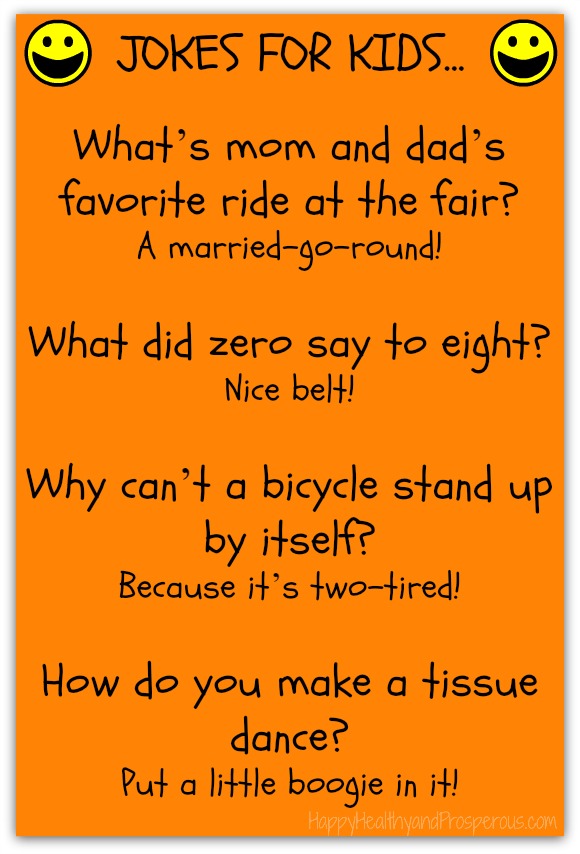 Funny Friday: Jokes for Kids - Happy, Healthy & Prosperous Funny Friday: Jokes for Kids - Happy, Healthy & Prosperous