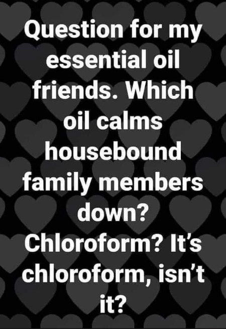Funny Friday: It's chloroform isn't it? - Happy, Healthy & Prosperous