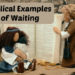 Biblical Examples of Waiting