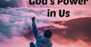 Scriptures About God’s Power in Us title image